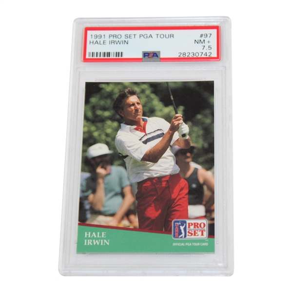 1991 Pro Set Pga Tour #97 Hale Irwin - PSA 7.5 #28230742