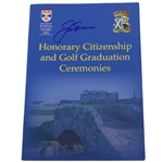 Jack Nicklaus Signed St Andrews Honorary Citizenship Award & Graduation Ceremonies Program JSA ALOA