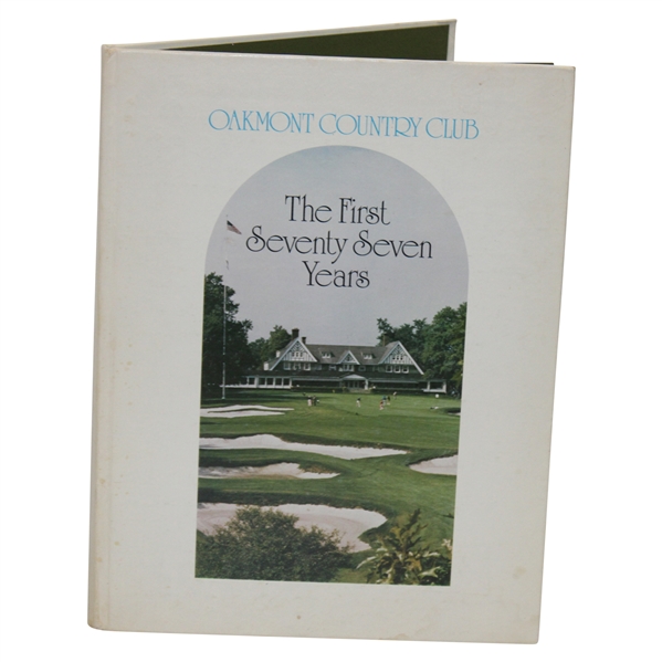 1980 First Edition Oakmont Country Club History Book