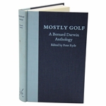 1986 Mostly Golf A Bernard Darwin Anthology By Peter Ryde