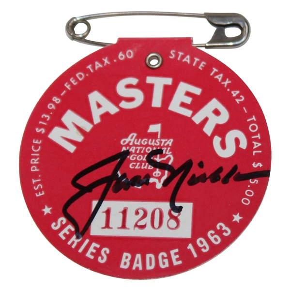 Jack Nicklaus Signed 1963 Masters Tournament SERIES Badge #11208 JSA ALOA