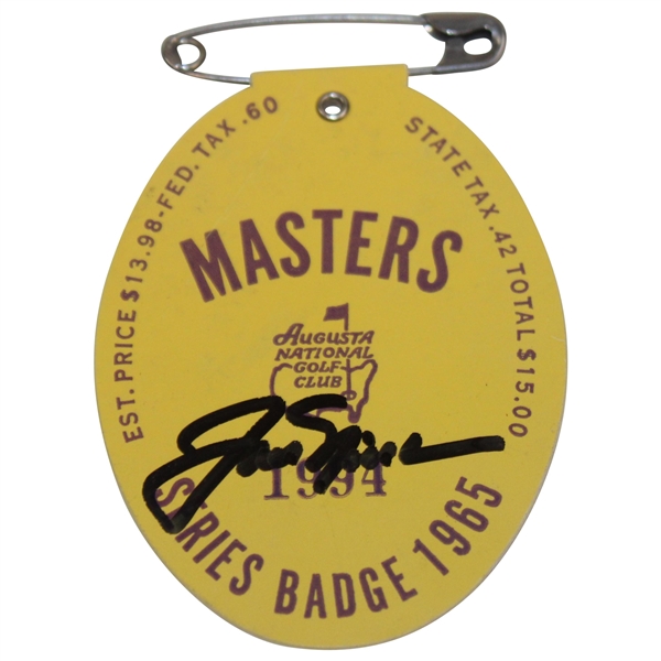 Jack Nicklaus Signed 1965 Masters Tournament SERIES Badge #1994 JSA ALOA