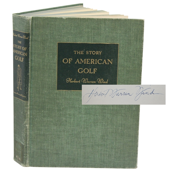 Author Herbert Warren Wind Signed 1948 The Story Of American Golf Book JSA ALOA