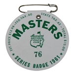 1961 Masters Tournament SERIES Badge #76 - Low Number