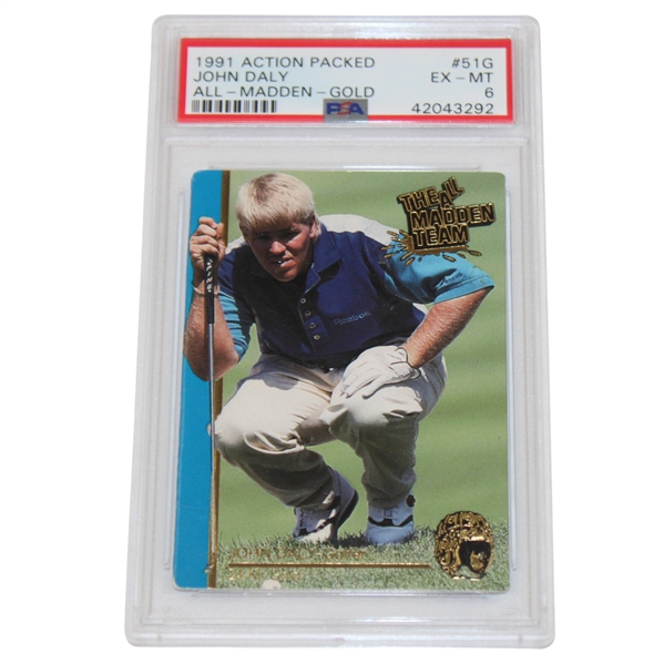 1991 Action Packed John Daly All Madden Gold Card #51G EX-MT-6 PSA