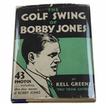 1931 The Golf Swing of Bobby Jones: An Analysis of His Drive Book w/ Rare Dust Jacket