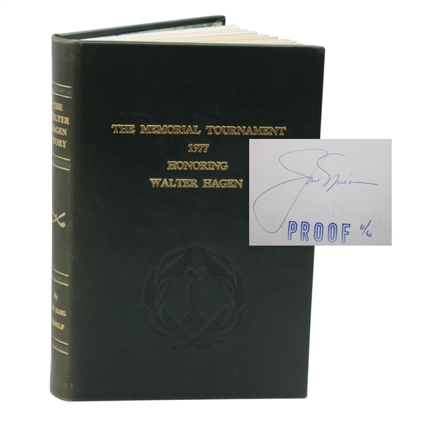 Jack Nicklaus Signed 1977 Memorial Tournament Walter Hagen Proof #6/6 Book JSA ALOA