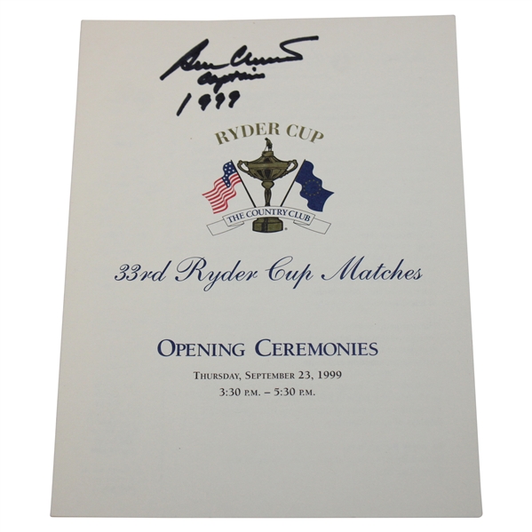 Ben Crenshaw Signed 1999 Ryder Cup at Brookline Opening Ceremonies Program w/Captain 1999 JSA ALOA