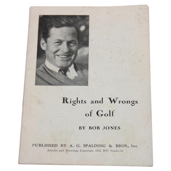 1935 Bobby Jones Rights & Wrongs of Golf Booklet