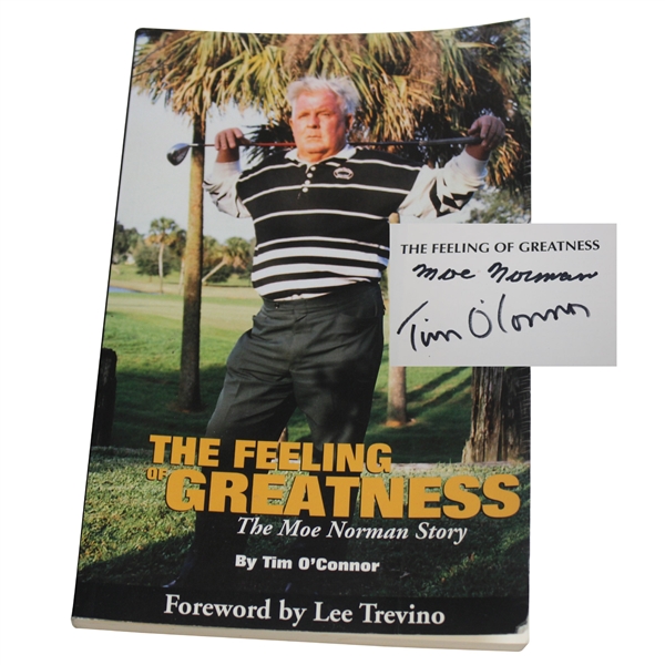 Moe Norman Signed The Feeling of Greatness Book Also Signed by Author OConnor JSA ALOA