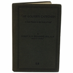 1935 The Golfers Catechism Book by Robert H.K. Browning