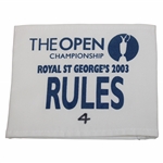 2003 The OPEN Championship at Royal St. Georges Rules Armband