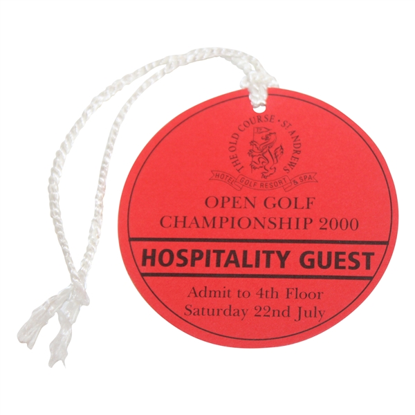 2000 The Open Championship St. Andrews Hotel Hospitality Guest Saturday Ticket w/String