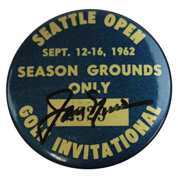 Jack Nicklaus Signed 1962 Seattle Open Golf Invitational Season Grounds Badge JSA ALOA