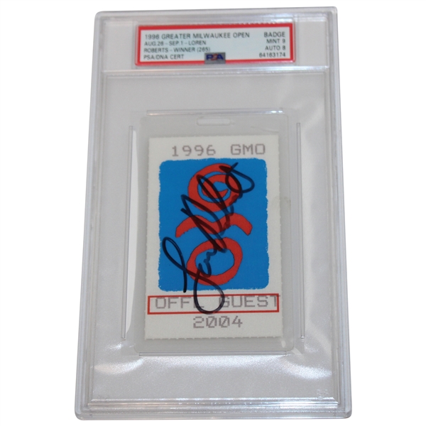 1996 Greater Milwaukee Open Ticket Badge Loren Roberts Winner AUTO DNA 8 PSA 9