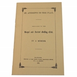 1994 St. Andrews To The Play - Dedicated to R&A Ltd Ed 40/300 Booklet - Facsimile of 1854 Booklet