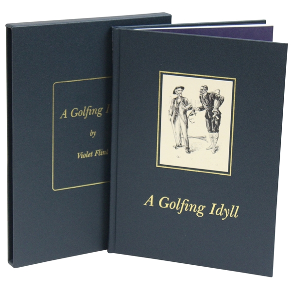 2021 A Golfin Idyll (1897) Ltd Ed Book by Violet Flint - Limited to 250 Copies