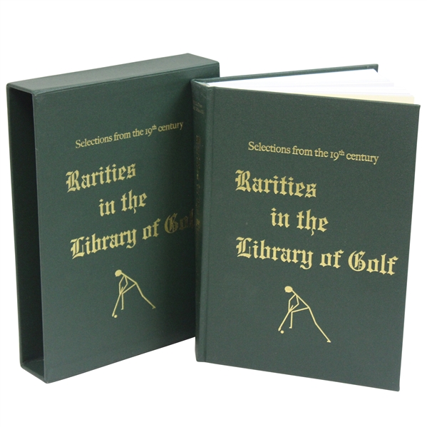 2013 Selections...19th Century Rarities in the Library of Golf by Grant & Wilson - Limited to 325 Copies