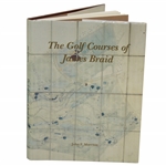 1997 The Golf Courses of James Braid Ltd Ed Authors Presentation Copy Book by John F. Moreton - /75