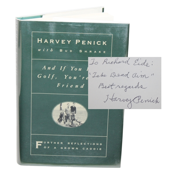 Harvey Penick Signed 1993 And If You Play Golf, Youre My Friend Book JSA ALOA