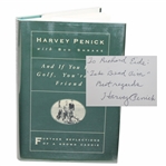 Harvey Penick Signed 1993 And If You Play Golf, Youre My Friend Book JSA ALOA