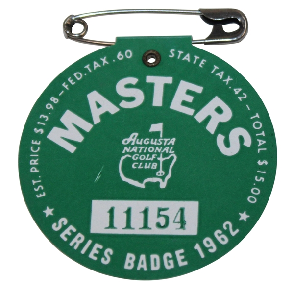 1962 Masters Tournament SERIES Badge #11154 - Arnold Palmer Winner