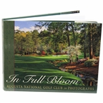 In Full Bloom - An Augusta National Golf Club in Photographs Coffee Table Book