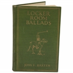 1923 'Locker Room Ballads' Signed By Author John Baxter