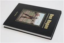 2017 Ltd Ed 21/500 'Ben Hogan The Yardstick Of Golfing Greatness' Signed By Author Paul Daley