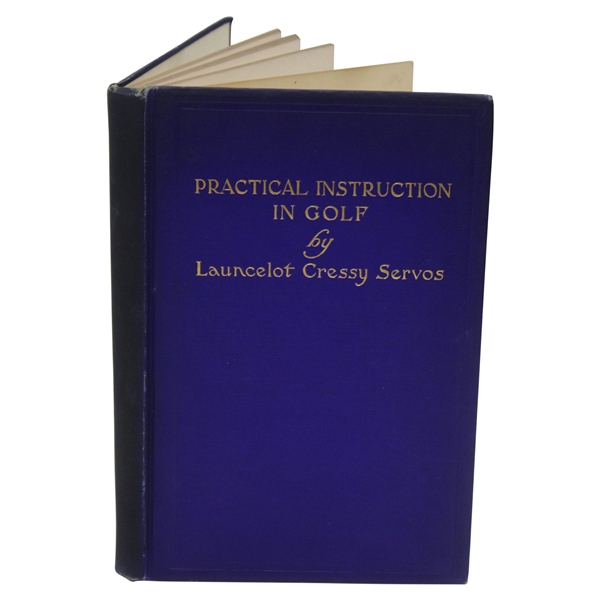 1905 Practical Instruction in Golf Book by Lancelot Cressy Servos