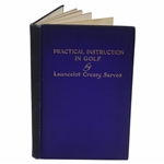 1905 'Practical Instruction in Golf' Book by Lancelot Cressy Servos