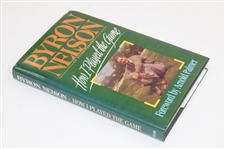 Byron Nelson Signed 1993 'How I Played The Game' Book to WGHOF Peggy Kirk Bell JSA ALOA