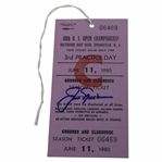 Jack Nicklaus Signed 1980 US Open at Baltusrol June 11th Practice Day Ticket #06469 JSA ALOA