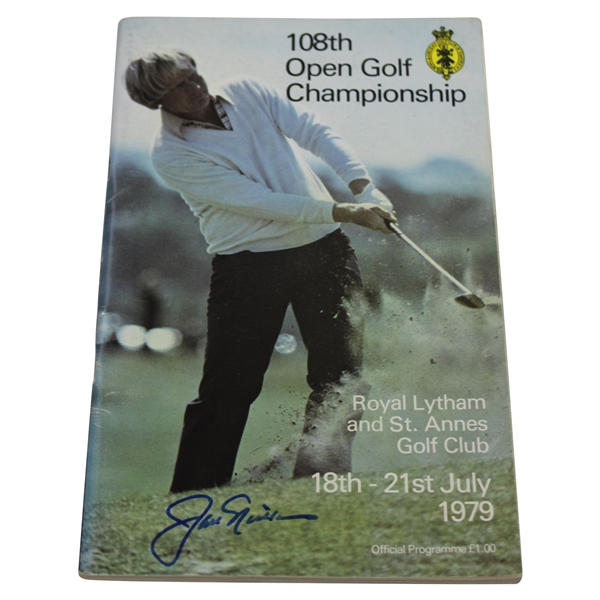 Jack Nicklaus Signed 1979 The Open at St. Andrews Program - Defending Champ on Cover JSA ALOA