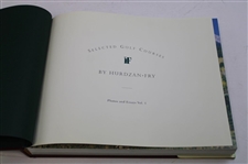 2003 'Selected Golf Courses' Photos & Essays Vol. 1 Book by Hurdzan & Fry