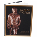 2002 'Keepers Of The Green A History Of Golf Course Management' Book by Labbance & Witteveen