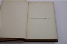 1906 'Golf Greens And Green-Keeping' Edited by Horace Hutchinson 