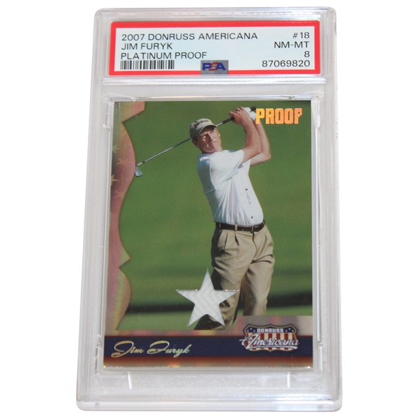 Jim Furyk 2007 Donruss Americana Proof Card #20/25 PSA Graded NM-MT 8 