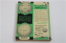 1930 'Spalding Athletic Library No. 4B How To Play Golf' Edited by Innis Brown