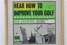 Bob Rosburg Signed 'Hear How To Improve Your Golf' Framed Advertisement JSA ALOA