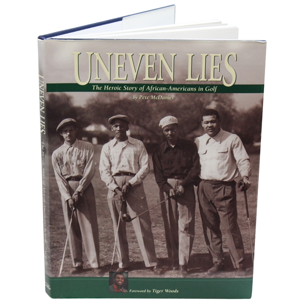 2000 Second Edition Uneven Lies The Heroic Story Of African-Americans In Golf by Pete Mcdaniel