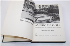 Herbert Warren Wind Signed 'The Story Of American Golf Its Champions And Its Championships' Book JSA ALOA