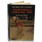 Arnold Palmer Signed 'The Birth Of A Legend Arnold Palmers Golden Year 1960' by Furman Bisher Book JSA ALOA