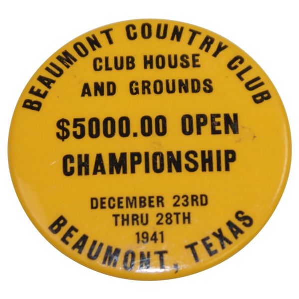 Rod Mundays 1941 Beaumont CC $5k Open Championship Clubhouse & Grounds Badge
