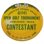 Rod Mundays 1948 Lower Rio Grande Valley Open Golf Tournament Contestant Badge #406