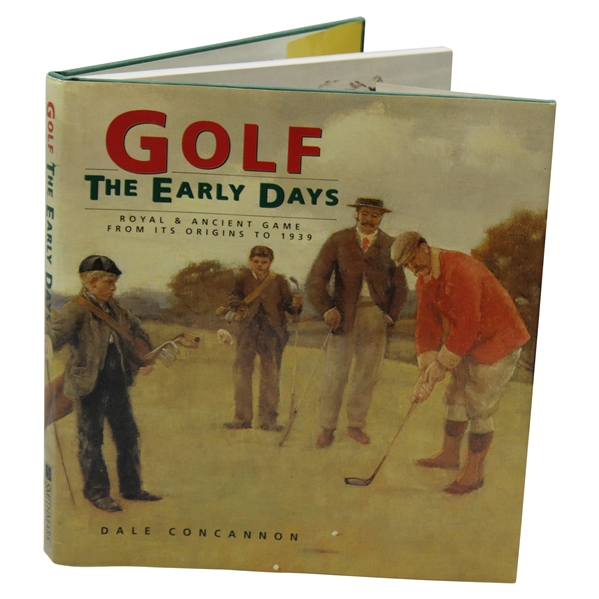 1995 Golf: The Early Days Book by Dale Concannon