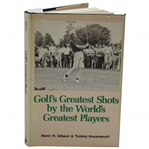 Gene Sarazen's Personal 1981 Golf's Greatest Shots by the World's Greatest Players' Signed by Author Nevin Gibson