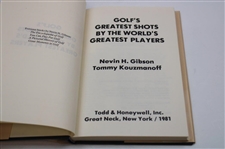 Gene Sarazen's Personal 1981 Golf's Greatest Shots by the World's Greatest Players' Signed by Author Nevin Gibson
