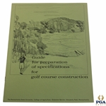 1964 'Guide For Preparation Of Specifications For Golf Course Construction'