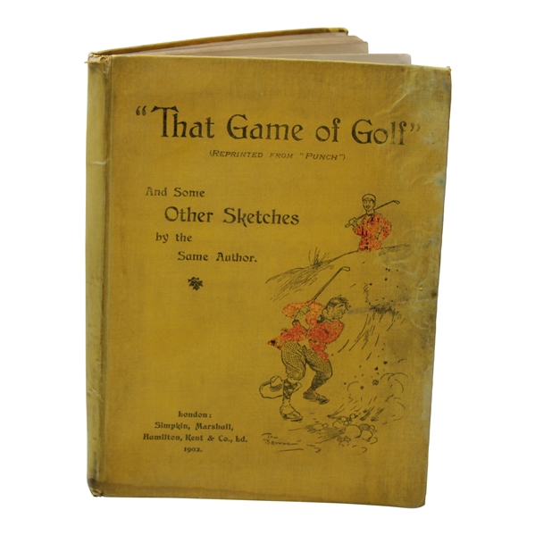 1902 That Game Of Golf & Some Other Sketches 1st Edition Book by Tom Browne